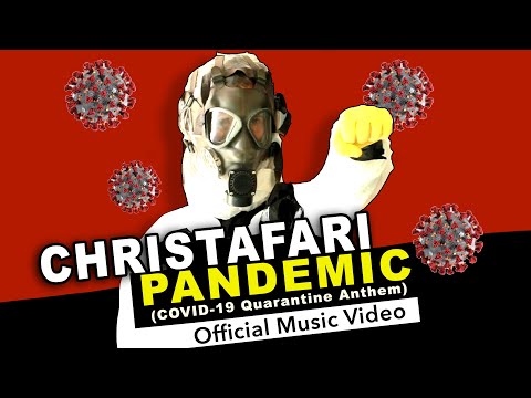 CHRISTAFARI - Pandemic (Quarantine Anthem) [Official Music Video]