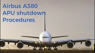 Shutting down the Airbus A380 Auxiliary Power Unit with External Power
