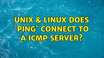 Unix & Linux: Does `ping` connect to a ICMP server?