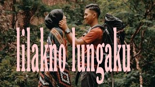 Lirik lagu lilakno lungaku (Didi Budi feat cindi Cintya)