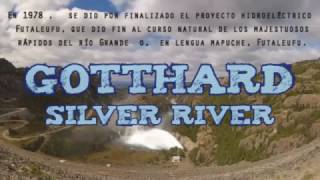 GOTTHARD ★ Silver River (descenso Futaleufu)