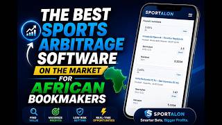 The best sports arbitrage software for African bookmakers | Sportalon