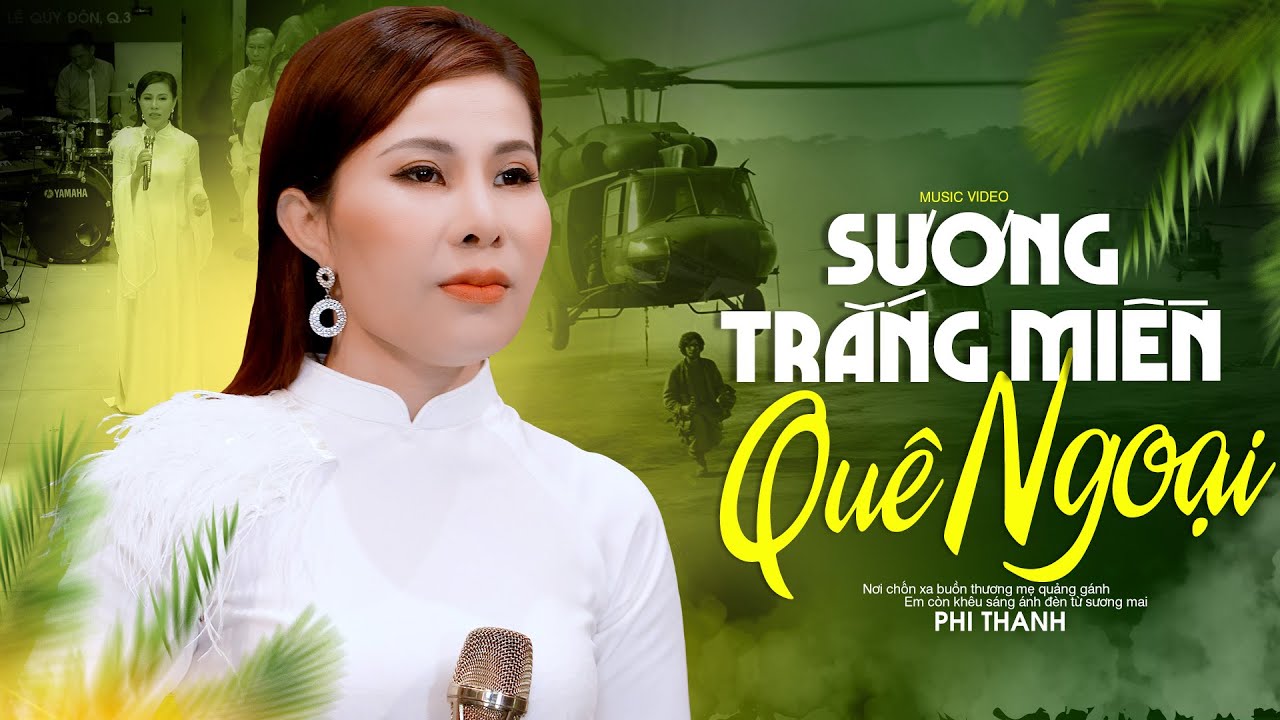 Nhạc Lính Hải Ngoại Xưa Hay Nhất Phi Thanh | Sương Trắng Miền Quê Ngoại - Phi Thanh Top Hits