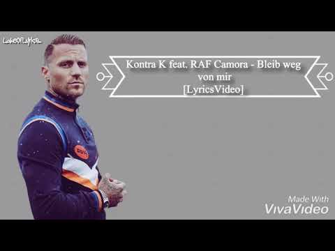 Kontra K feat. RAF Camora - Bleib weg von mir