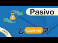 ¿Qué es el PASIVO? | Explicado FÁCIL 🎓
