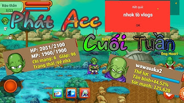 Ngọc Rồng Online - Cho Acc Ngọc Rồng - Người May Mắn Là?