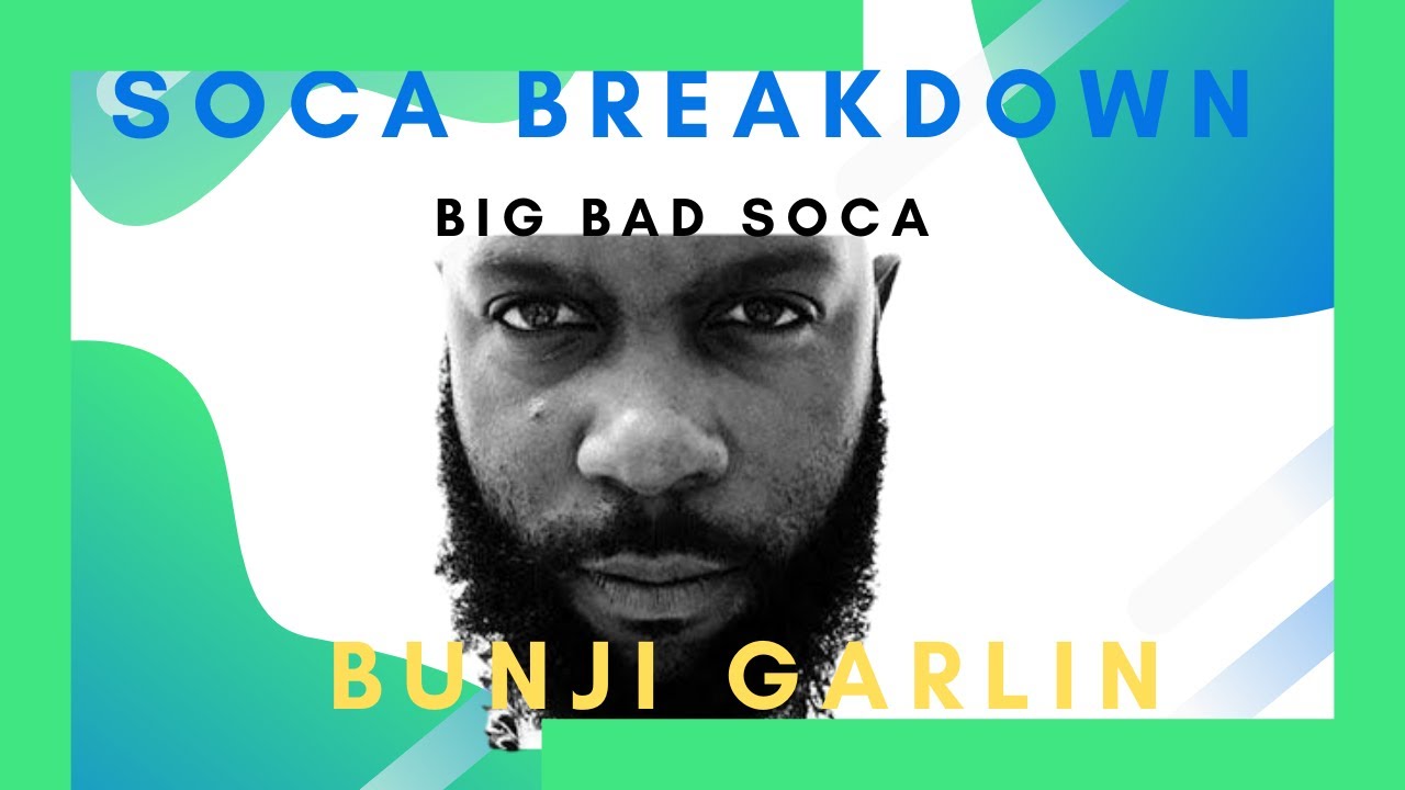 How To Produce Soca Music Like BUNJI GARLIN "BIG BAD SOCA" - Soca Breakdown and Remake TUTORIAL