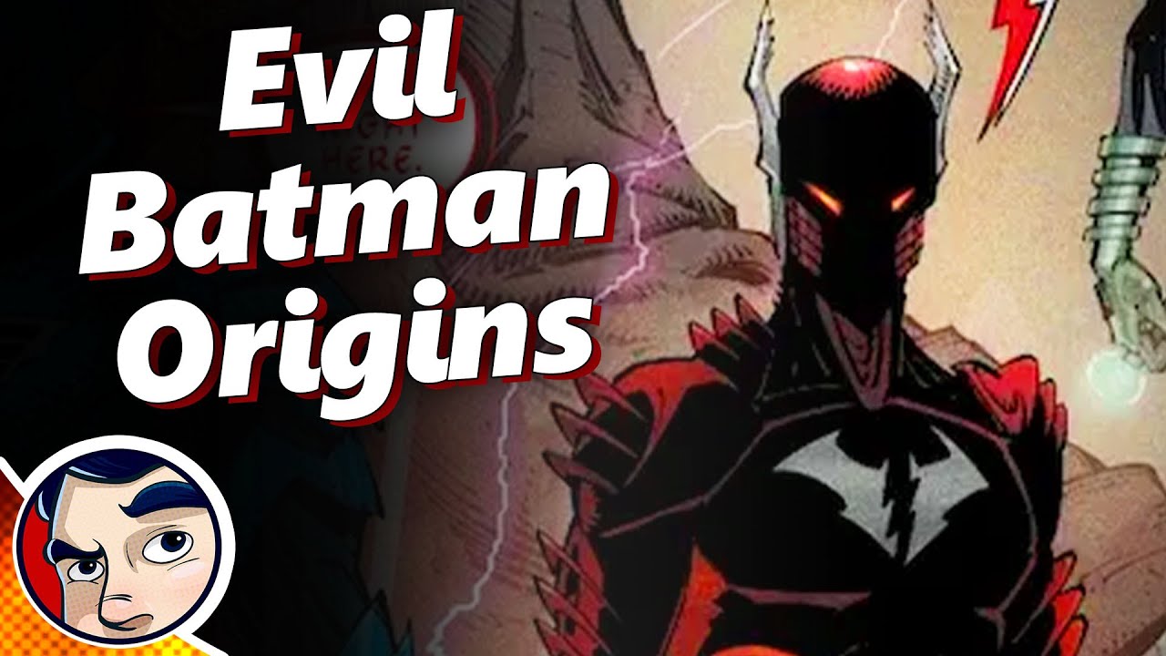 Evil Batman Origins of the Dark Multiverse - Full Story | Comicstorian -  YouTube