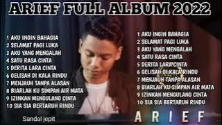 ARIEF FULL ALBUM - AKU INGIN BAHAGIA