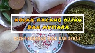 KOLAK KACANG HIJAU DAN MUTIARA