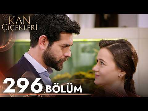 Kan Çiçekleri 296. Bölüm