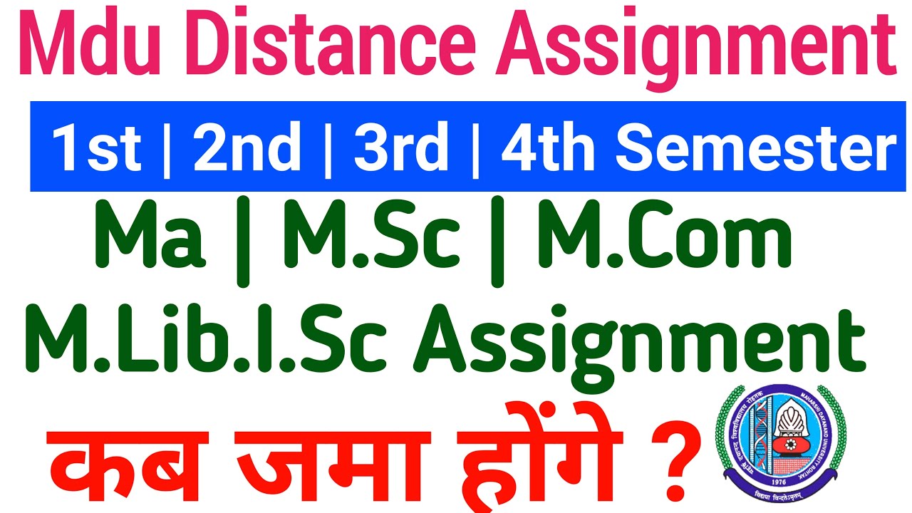 Mdu Ma , Msc , Mcom Mlib distance assignment 2022 | mdu distance PG courses assignemnt 2022