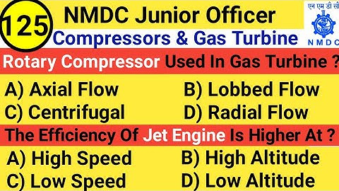 NMDC Model Paper 2021 || Top 20 Compressor, Gas Dynamic & Gas Turbine Objective Questions - Part 125