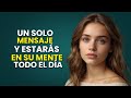 💌 Envíale Estos 6 Buenos Días y Pensará en Ti Todo el Día | Estoicismo