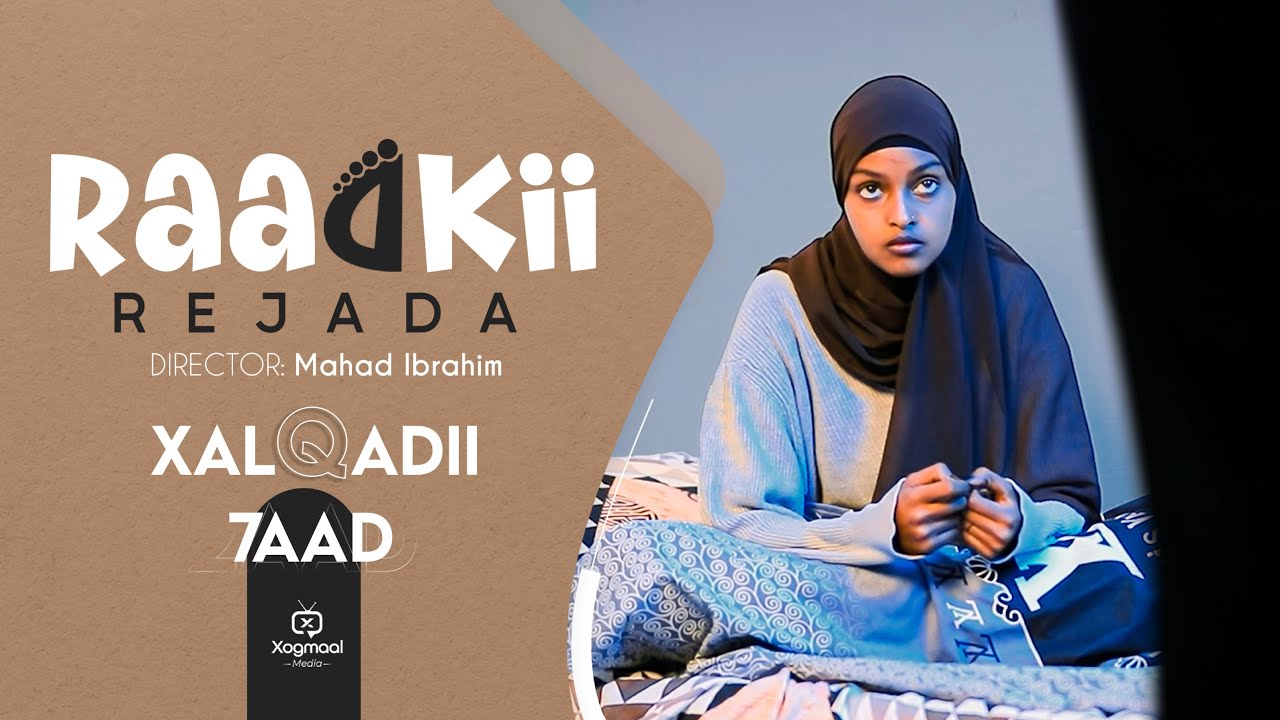 MUSASALKA RAADKII REJADA  XALQADDA 7 AAD