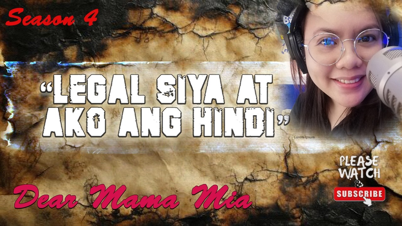 S4 #033 Siya Ang Legal, Ako Ang Walang Karapatan