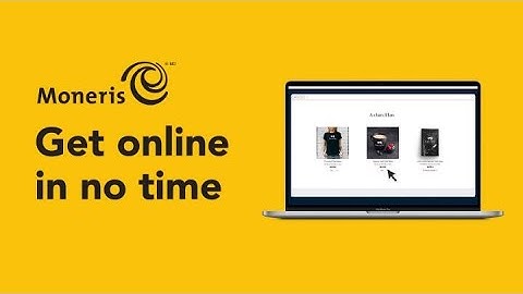 Get online in no time with Moneris eCommerce Solutions
