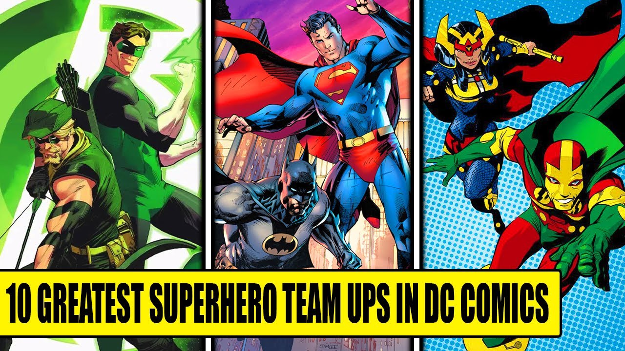 10 Greatest Superhero Team Ups in DC Comics RANKED