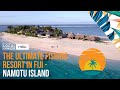 The ultimate fishing resort in fiji  namotu island