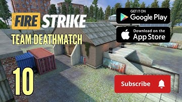 Fire Strike Online - Free Shooter FPS Android Gameplay Part 10 | Gaming Hari