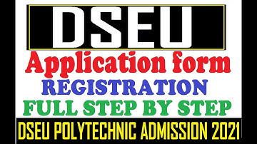 How to Fill Delhi Diploma Application form 2021 DSEU CET Step by Step 10+ITI+12 Delhi walo ke liye