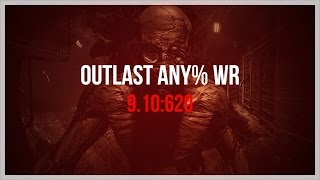 [old WR] Outlast any% in 9:10.620 IGT