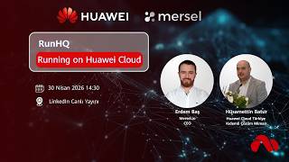 Running on Huawei Cloud: RunHQ