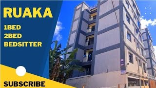 Ruaka Modern Apartment of 2022 | 2BEDROOM 30k| 1BEDROOM 23k, 25k | Bedsitter 13500