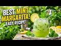 The BEST Mint Margarita Recipe You’ll Ever Try!