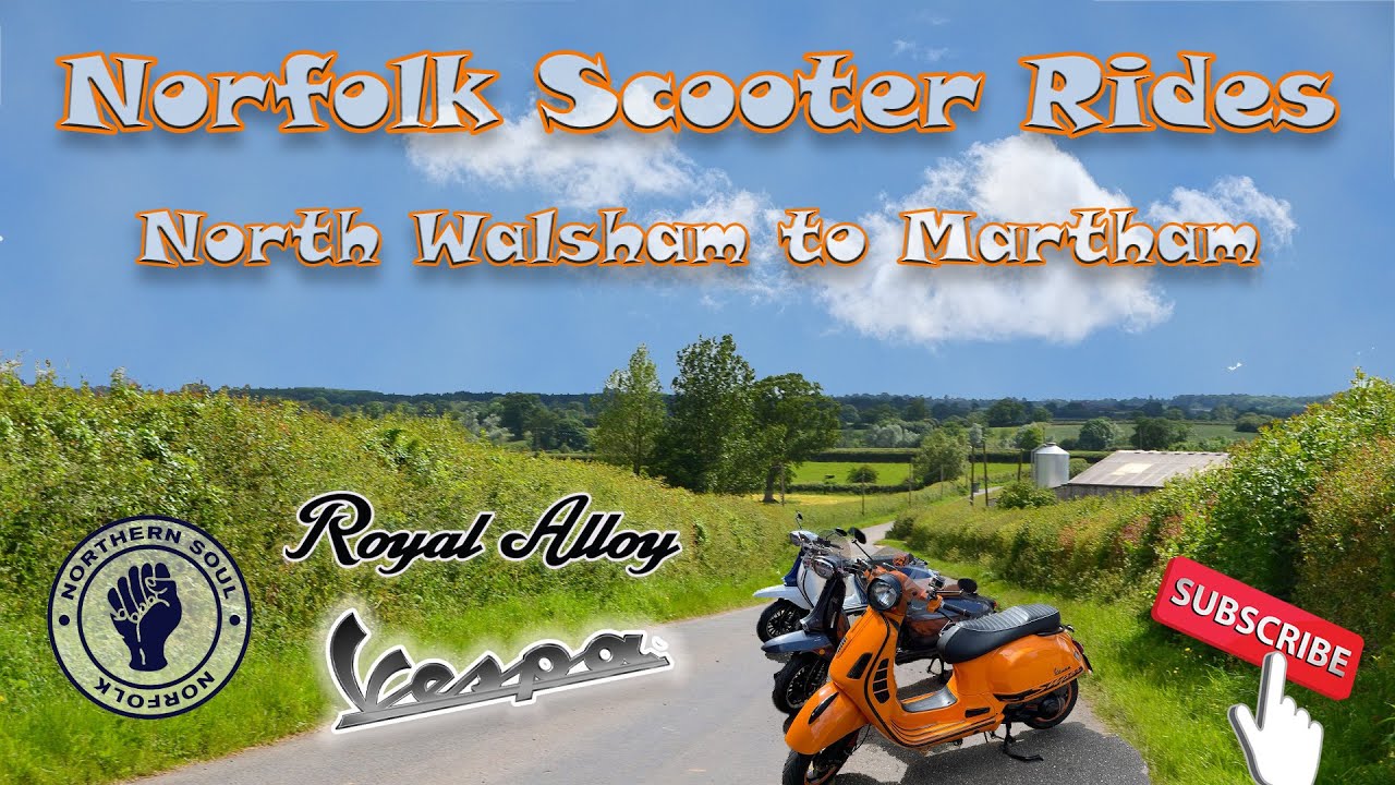 Norfolk Scooter Rides North Walsham to Martham Norfolk. Northern Soul