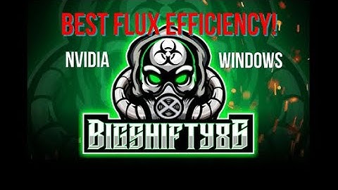 ETH MINERS....BEST EFFICIENCY FOR MINING FLUX ON WINDOWS!