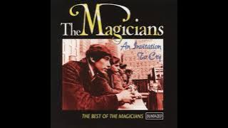 The Magicians-----Invitation to Cry {Mono}