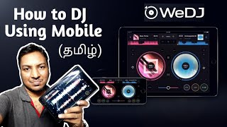 DJ Using Mobile | WeDJ App Full Review | in TAMIL | VM DJ ACADEMY Chennai screenshot 5