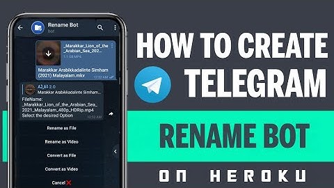 How To Create A Telegram Rename & Converter Bot | Heroku | Telegram | AIOM BOTS