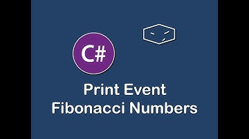 print even fibonacci numbers in c#