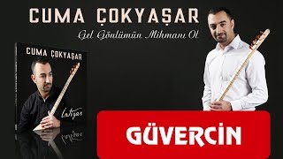 Cuma Çokyaşar - Gel Gönlümün Mihmanı Ol  [Güvercin Muzik  ©] Resimi