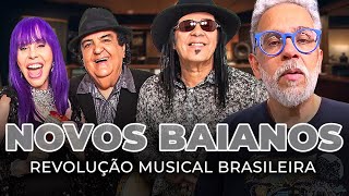Novos Baianos - Revolução Musical Brasileira