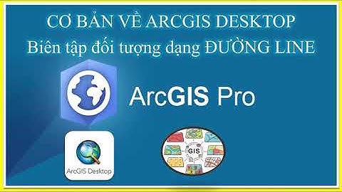 BÀI III.11_Biên tập đối tượng dạng ĐƯỜNG LINE