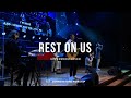 Rest On Us (Maverick City) – Bob Nathaniel | Cornerstone Worship