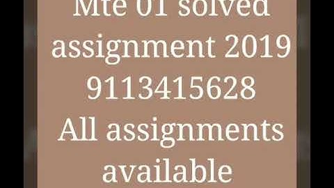 Mte 01 solved assignment 2019 contact 0113415628