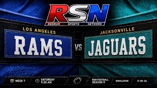 Rams @ Jaguars | Week 7 | Saturday 9:30 AM | RSN Football Season 0 | Simulation | 5-30-26
