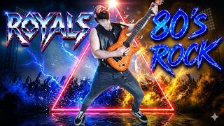 I Turned Royals into an 80s Rock Anthem - Def Leppard Style
