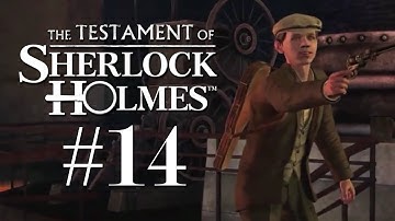 The Testament of Sherlock Holmes: Part 14 - A Painful Death