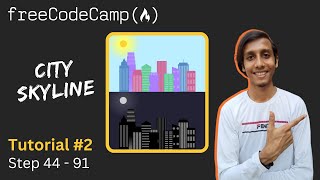 City Skyline Tutorial #2 Step 44-91 | freeCodeCamp | Learn CSS Variables