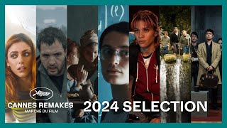 Cannes Remakes | 2024 Selection