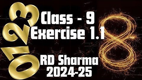 Class 9 Number System Exercise 1.1 RD Sharma 2024-25