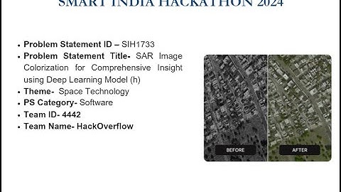 HackOverFlow | SAR image colorization | SIH 2024