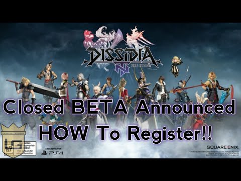 Final Fantasy | Dissidia NT - Closed Beta Announced! - YouTube