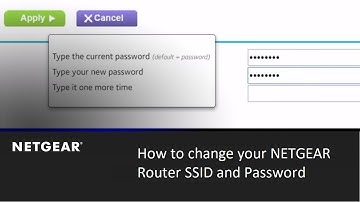 How to change the SSID and Password on a NETGEAR Router