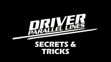 Welcome! DRIVER: Parallel Lines Secrets and Tricks (Playlist in Description!)